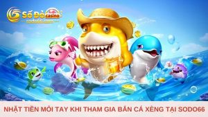 bắn cá xèng tại Sodo66