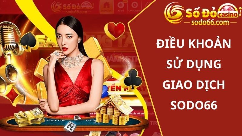  Điều khoản về giao dịch rút tiền cần tuân thủ 