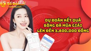 kết quả bóng đá mùa giải lên đến 3800000