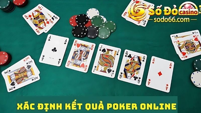 Xác định kết quả sau khi đặt cược poker online 