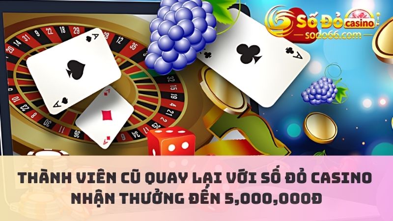  khuyến mãi thành viên mới qua lại cao đến 5,000,000Đ