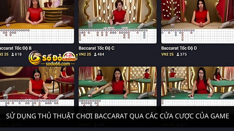 Sử dụng thủ thuật chơi Baccarat